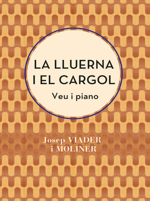 cover image of La lluerna i el cargol